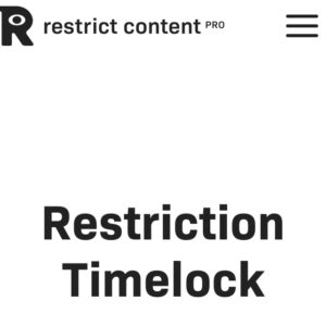 Restrict Content Pro Restriction Timelock