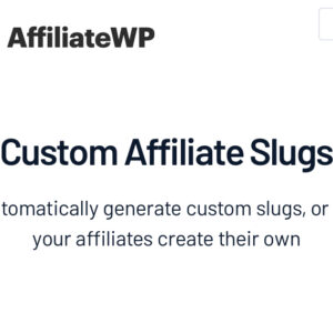 AffiliateWP Custom Affiliate Slugs