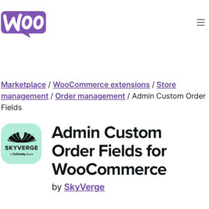 WooCommerce Admin Custom Order Fields