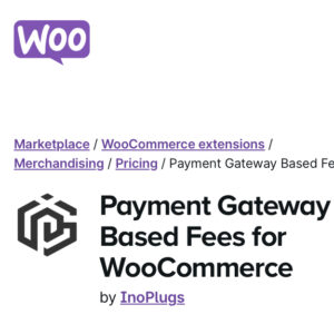WooCommerce Payment Gateway Based Fees