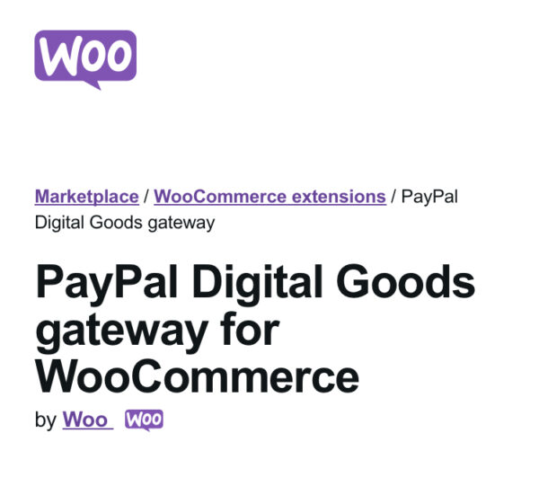 WooCommerce Paypal Digital Goods Gateway