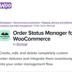 WooCommerce Order Status Manager
