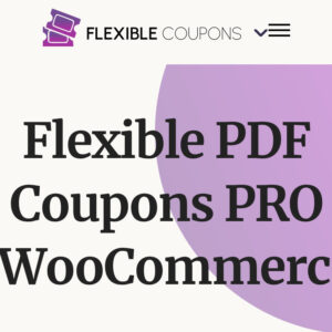 Flexible PDF Coupons Pro for WooCommerce