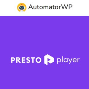 AutomatorWP Presto Player