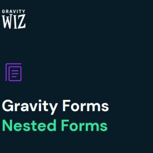 Gravity Perks Nested Forms