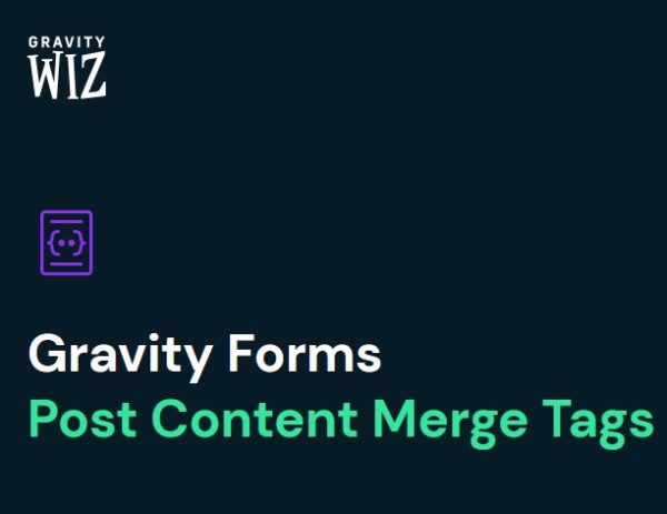 Gravity Perks Post Content Merge Tags
